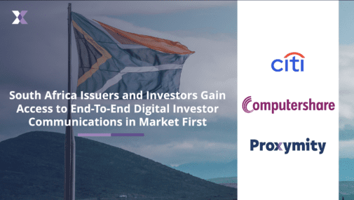 South Africa Issuers and Investors Gain Access to End-To-End Digital Investor Communications in Market First