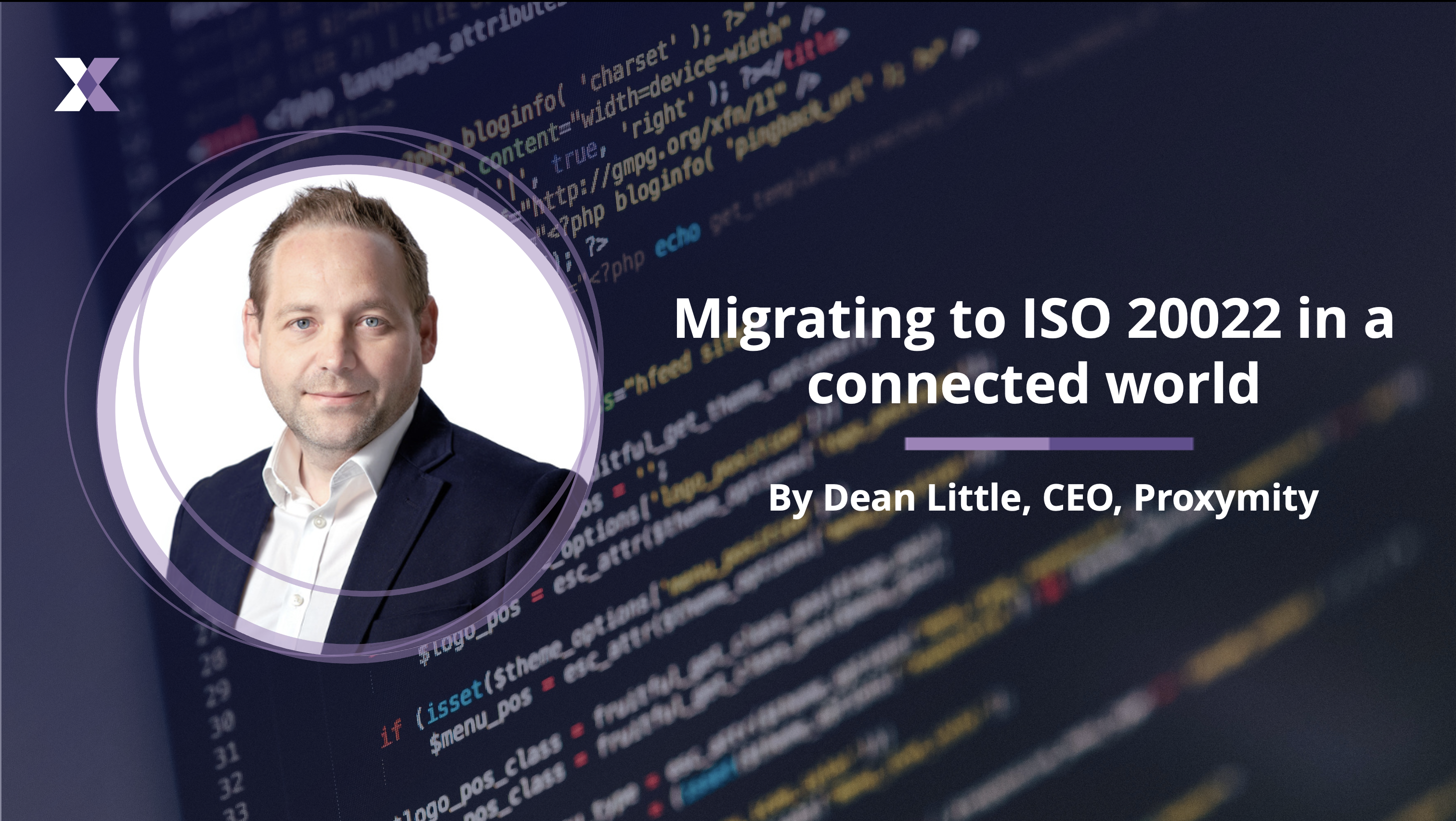 Migrating to ISO 20022 in a connected world