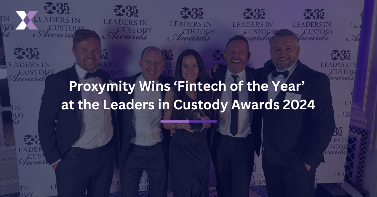 Proxymity wins the Fintech of the Year award