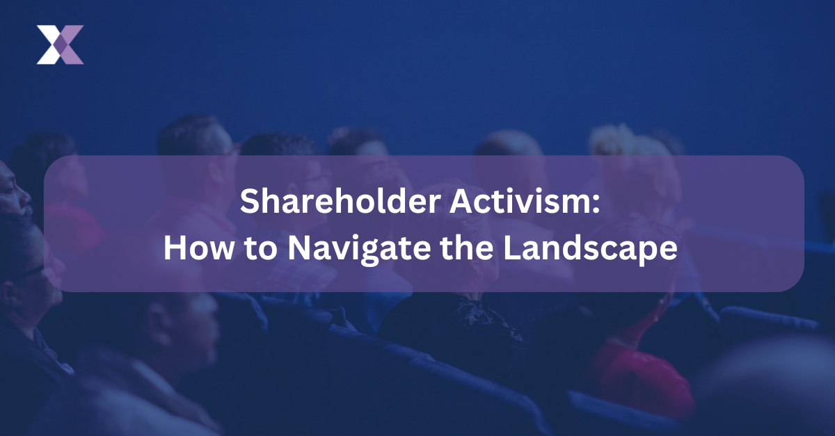 Shareholder Activism: How to Navigate the Landscape