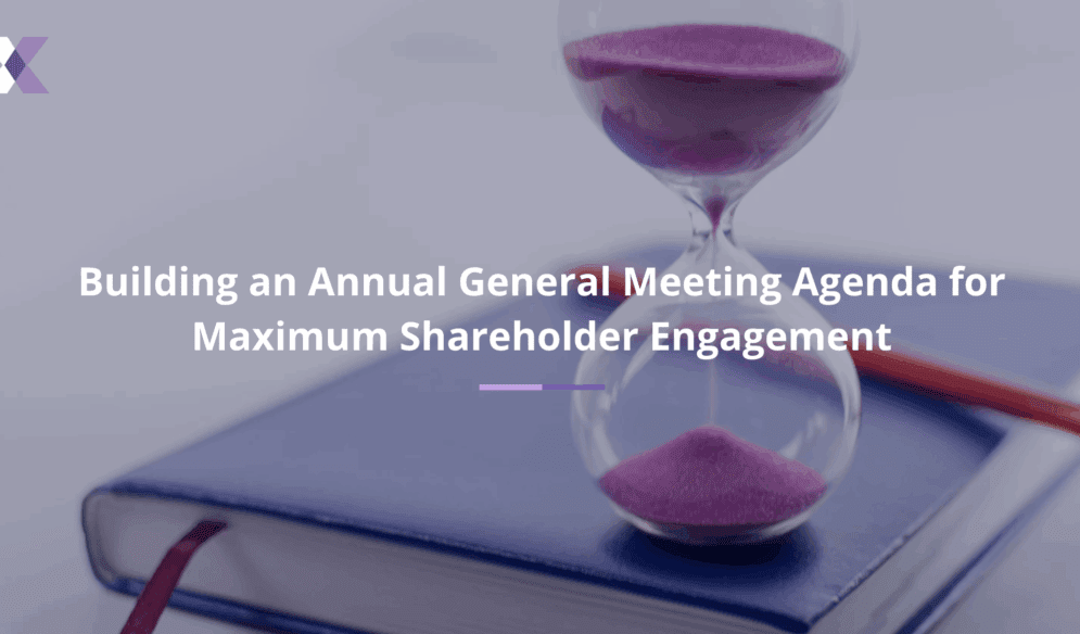 Building an Annual General Meeting Agenda for Maximum Shareholder Engagement