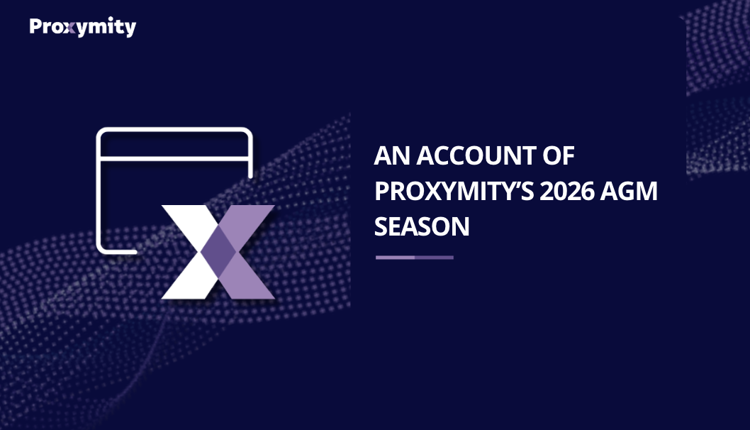 AN ACCOUNT OF PROXYMITY’S 2026 AGM SEASON
